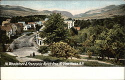 Woodstock & Franconia Notch from Mt. View House Postcard