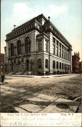 Music Hall & Troy Saving's Bank Postcard