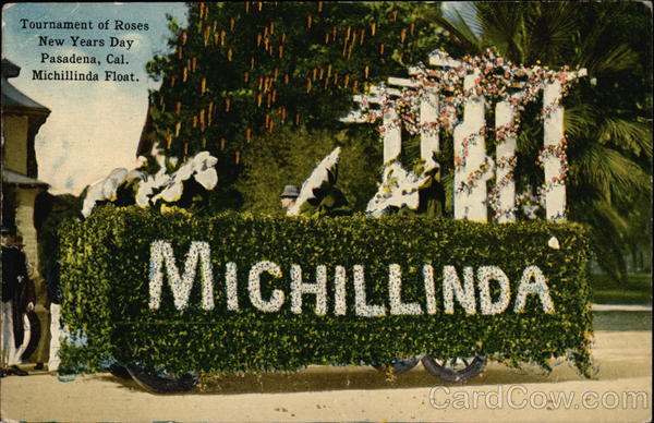 Michillinda Float Pasadena California