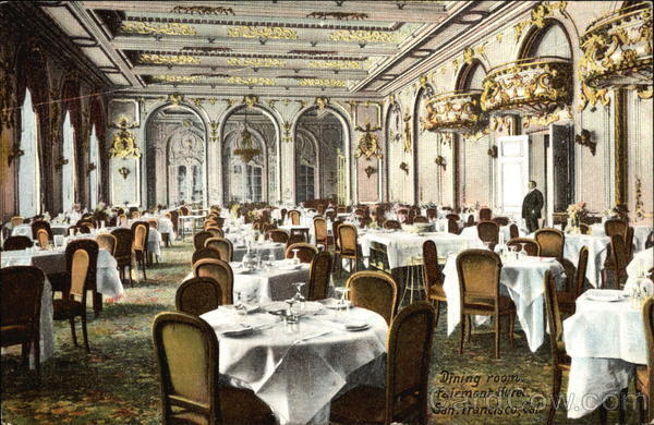 Dining Room, Fairmont Hotel San Francisco California