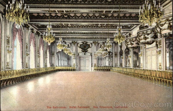 The Ballroom, Hotel Fairmont San Francisco California