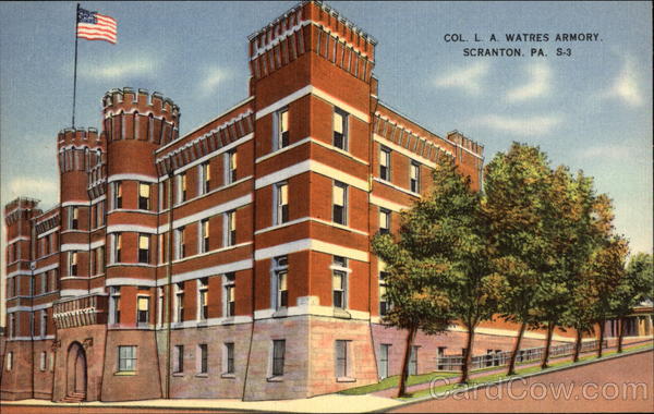 Col. L. A. Watres Armory Scranton Pennsylvania