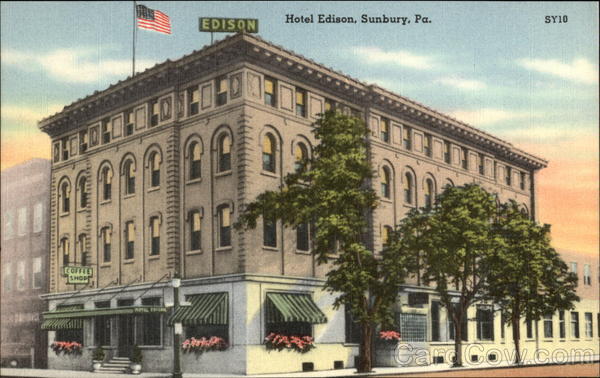 Hotel Edison Sunbury Pennsylvania