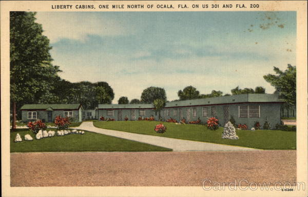 Liberty Cabins, on US 301 and Fla. 200 Ocala Florida