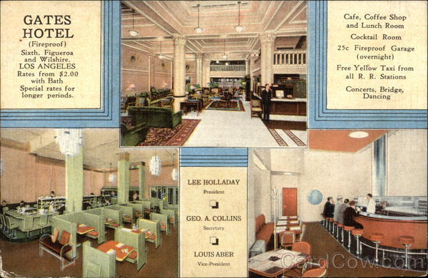 Gates Hotel Los Angeles California