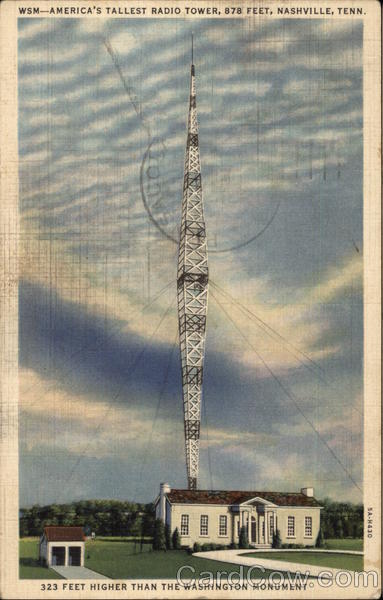 WSM - America's Tallest Radio Tower Nashville Tennessee