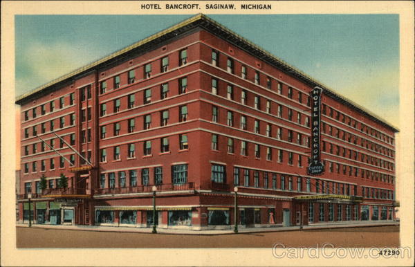 Hotel Bancroft Saginaw Michigan