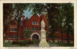 Spaulding High School and Robt. Burns Monument Barre, VT Postcard Postcard