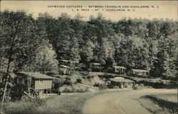 Skywater Cottages - Between Franklin and Hightlands, N.C., L.S. Peck - Rt. 1 Highlands, NC Postcard Postcard