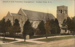 Church of Wide Fellowship, Congregational Southern Pines, NC Postcard Postcard