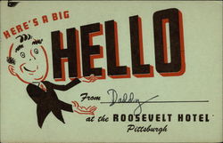 Here's a Big Hello from ------ at the Roosevelt Hotel Postcard