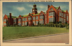 Maryland State Teachers College - Towson Baltimore, MD Postcard Postcard