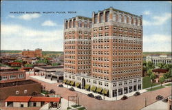 Hamilton Building Wichita Falls, TX Postcard Postcard