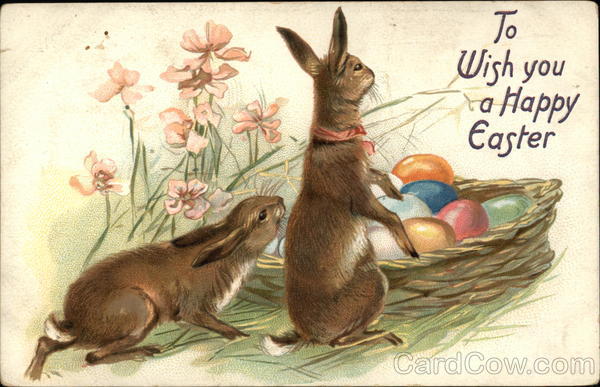 To Wish You a Happy Easter With Bunnies