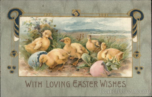 With Loving Easter Wishes, With Chicks