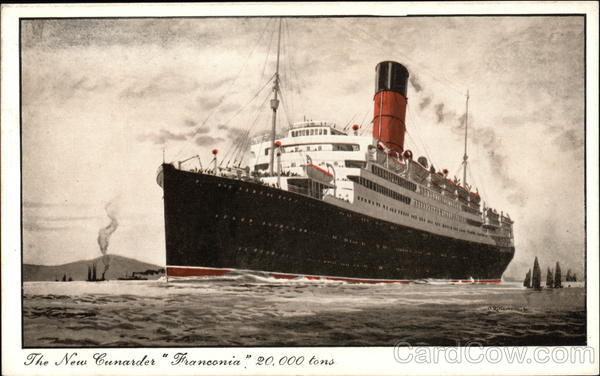 The New Cunarder Franconia, 20,000 tons Steamers