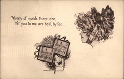 Variety of Maids There are, Yet you to me are Best, by Far Women Postcard Postcard