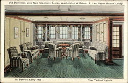 Old Dominion Line New Steamers George Washington & Robert E. Lee, Upper Saloon Lobby Old Dominion Line New Steamers George Washington & Robert E. Lee, Upper Saloon Lobby