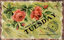 Meet me at Tuesday at Days of the Week Postcard Postcard