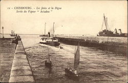 Cherbourg - Les Jetees et la Digue Sortie du Vapeur "Ariadne" Boats, Ships Postcard Postcard