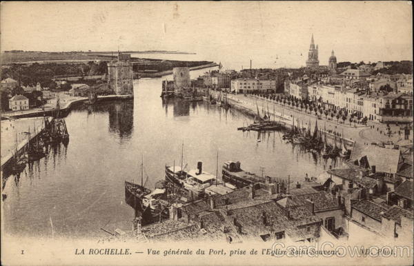Vue General du Port, Prise de L'Eglise Staint-Saveur La Rochelle France