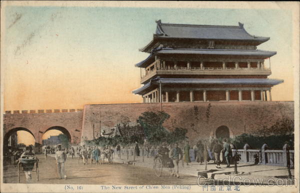 The New Street of Chien Men Peking China