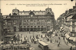 L Gare Saint-Lazare and the Rue d' Amsterdam Postcard
