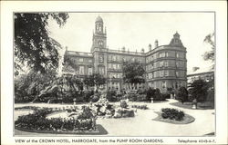 Crown Hotel from the Pump Room Gardens Harrogate, England Yorkshire Postcard Postcard