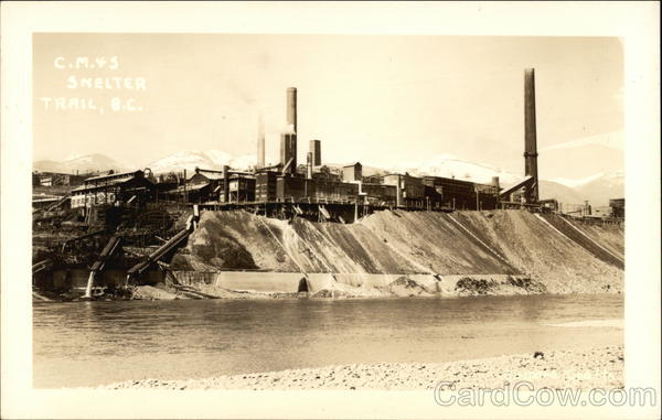 C.M.&S. Smelter Trail BC Canada British Columbia