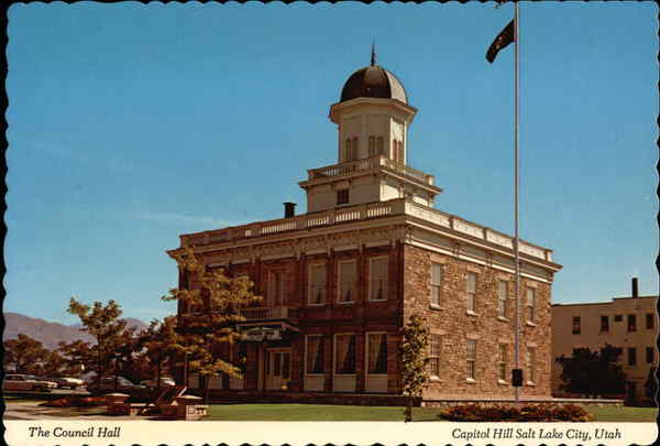 The Council Hall, Capitol Hill Salt Lake City Utah