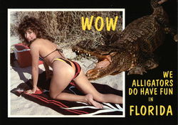 Wow! We Alligators Do Have Fun in Florida Postcard
