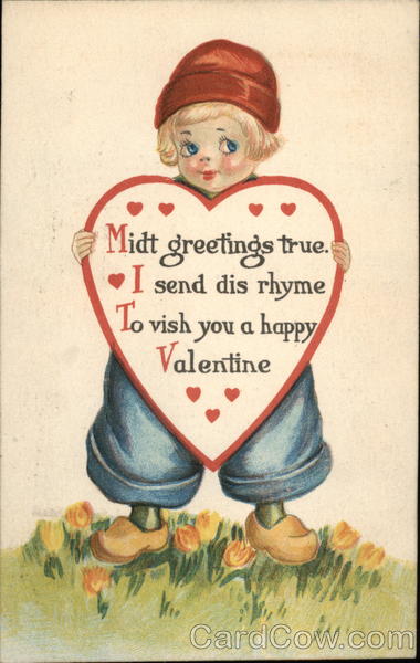 Midt Greetings true I Send Dis Rhyme To Vish you a Happy Valentine