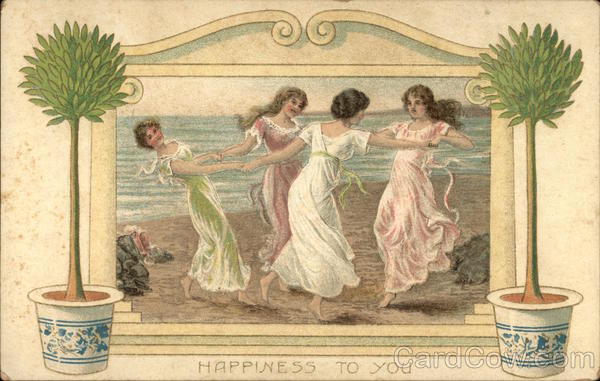 Happiness to You Women