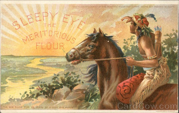 Sleepy Eye - The Meritorious Flour Advertising