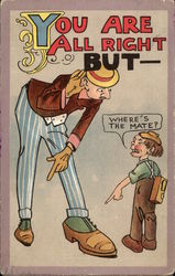 You Are All Right But - Postcard