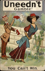 Uneedn't Gamble! You Can't Win Postcard