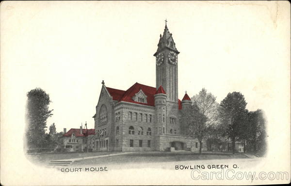 View of Court House Bowling Green Ohio