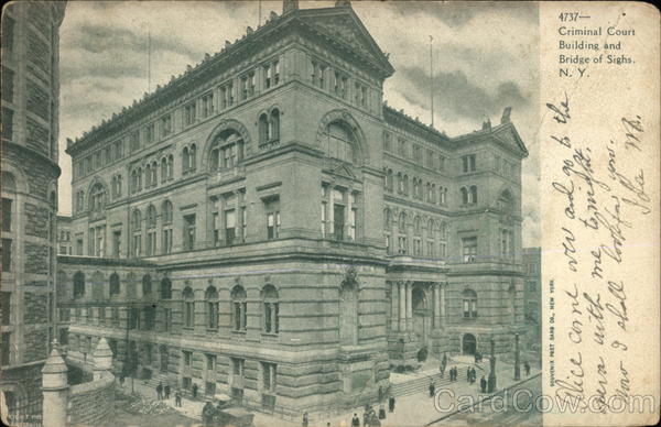 Criminal Court Building and Bridge of Sighs New York