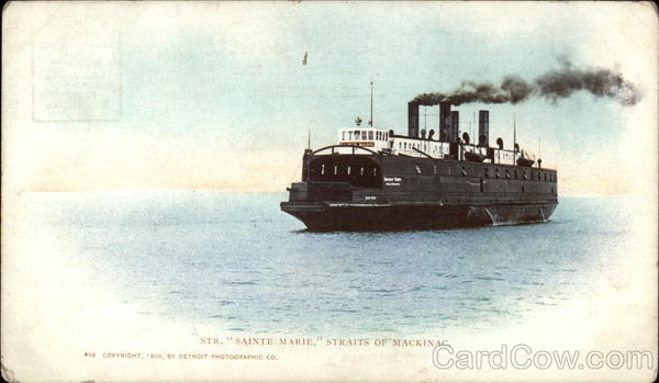 Str. Sainte Marie Straits of Mackinac Michigan