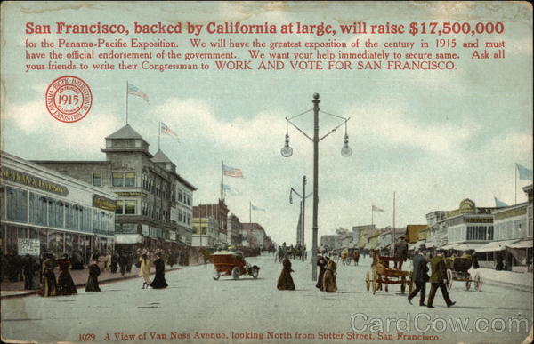 A View of Van Ness Avenue, San Francisco 1915 Panama-Pacific Exposition