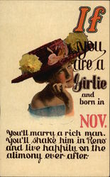 If you are a Girlie and Born in Nov. You'll Marry a Rich Man Postcard