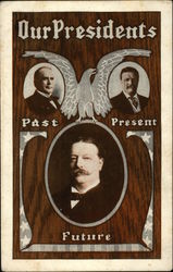 Our Presidents: Past, Present, Future Postcard