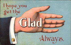 I Hope You Get the Glad Hand Always Postcard