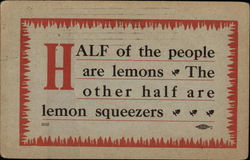 Half of the People are Lemons, The other Half are Lemon Squeezers Postcard