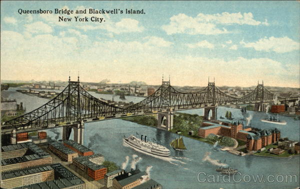 Queensboro Bridge and Blackwell's Island New York