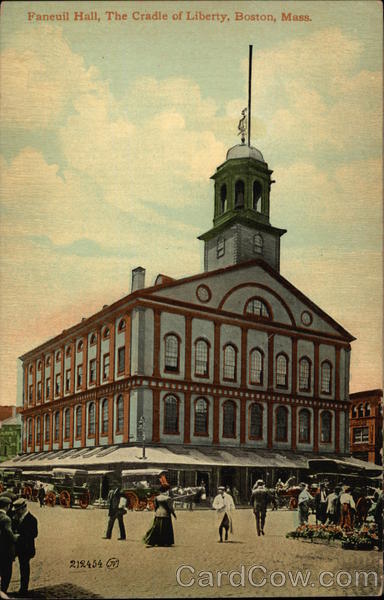 Faneuil Hall, The Cradle of Liberty Boston Massachusetts