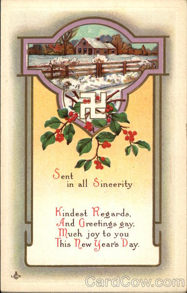 Sent in All Sincerity Kindest Regard and Greetings Gay Much Joy to You This New Year's Day