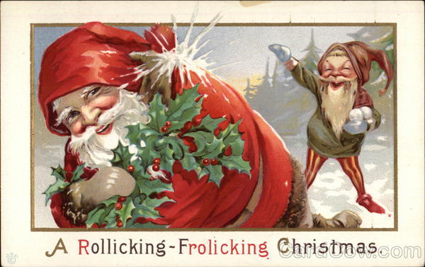 A Rollicking-Frolicking Christmas Santa Claus