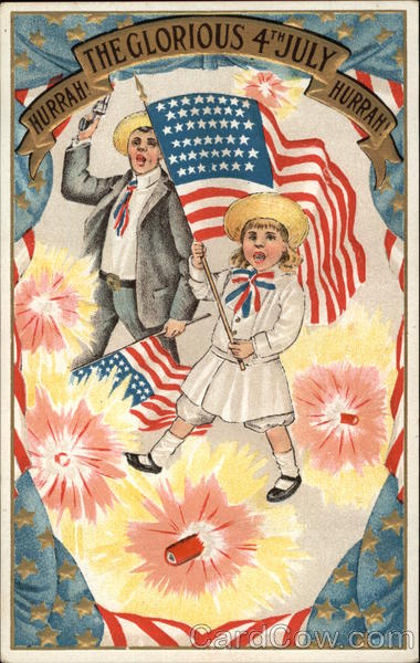 Hurrah! The Glorious 4th July! Hurrah! Patriotic