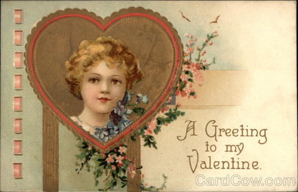 A Greeting to my Valentine Ellen Clapsaddle Hearts